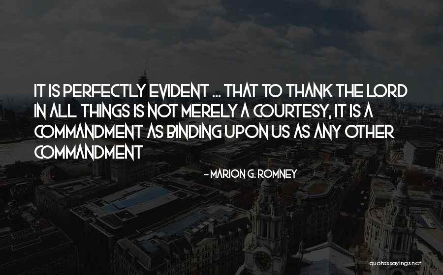 Courtesy Quotes By Marion G. Romney