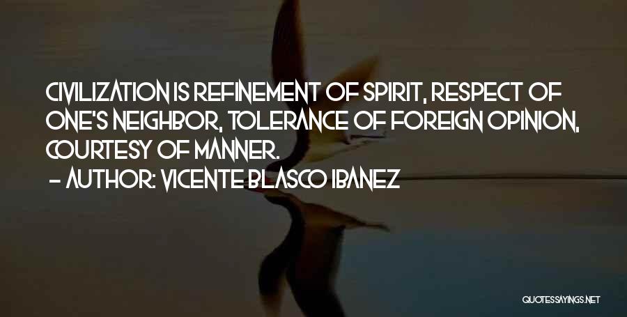 Courtesy Quotes By Vicente Blasco Ibanez