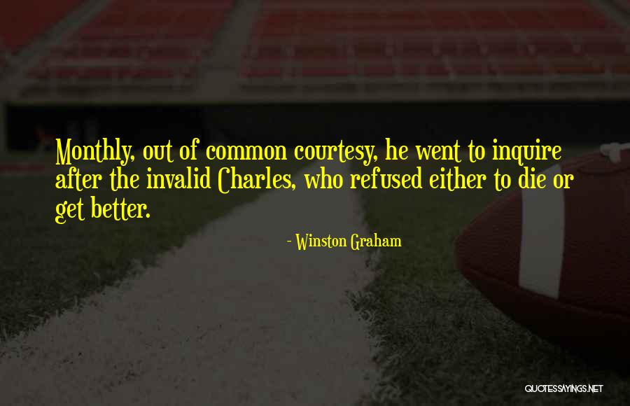 Courtesy Quotes By Winston Graham Courtesy Quotes By Winston Graham