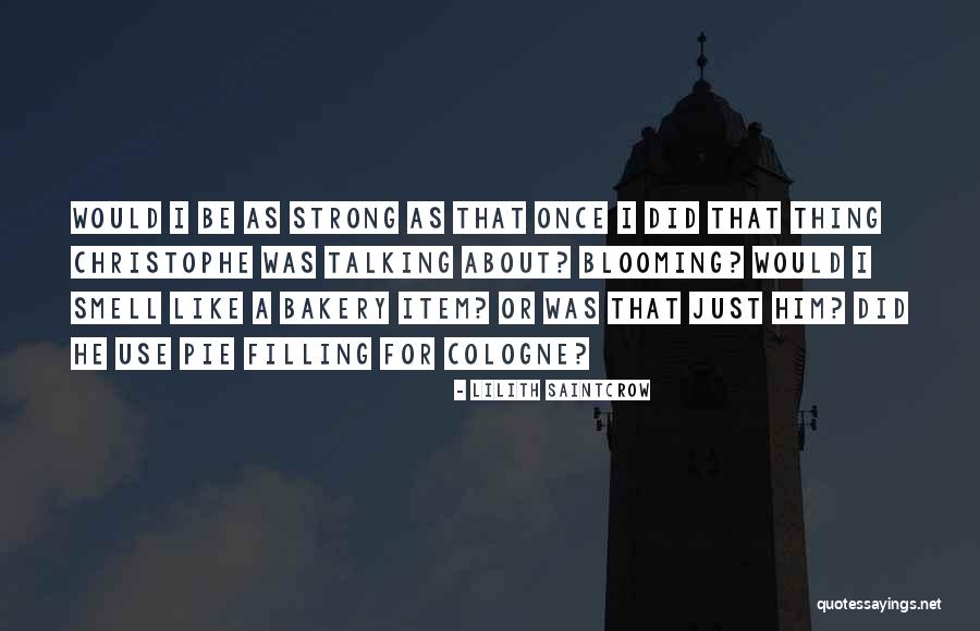 Courtet Coc Quotes By Lilith Saintcrow Courtet Coc Quotes By Lilith Saintcrow