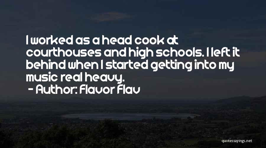 Courthouses Quotes By Flavor Flav