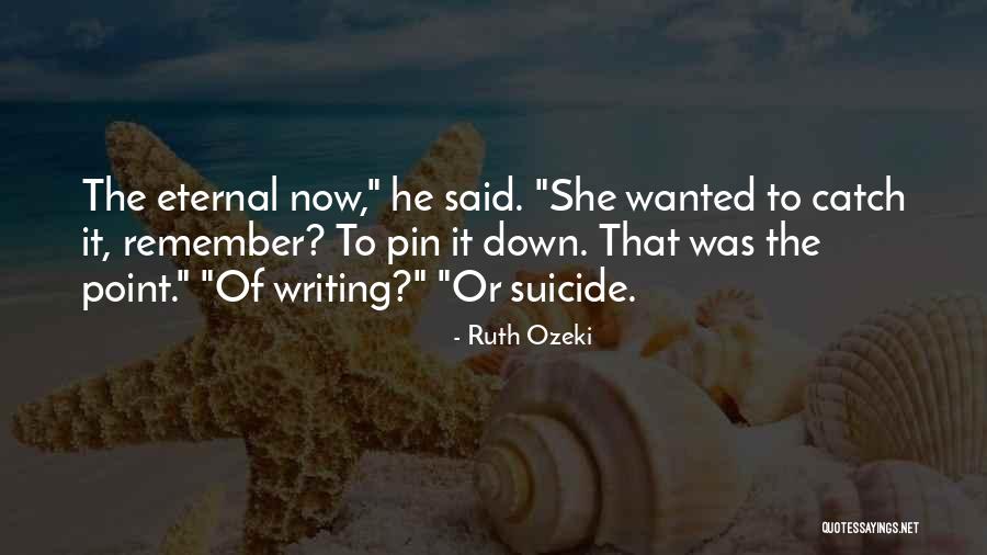 Courtier Assurance Quotes By Ruth Ozeki Courtier Assurance Quotes By Ruth Ozeki