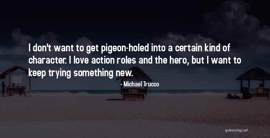 Courtiers Blueberries Quotes By Michael Trucco Courtiers Blueberries Quotes By Michael Trucco