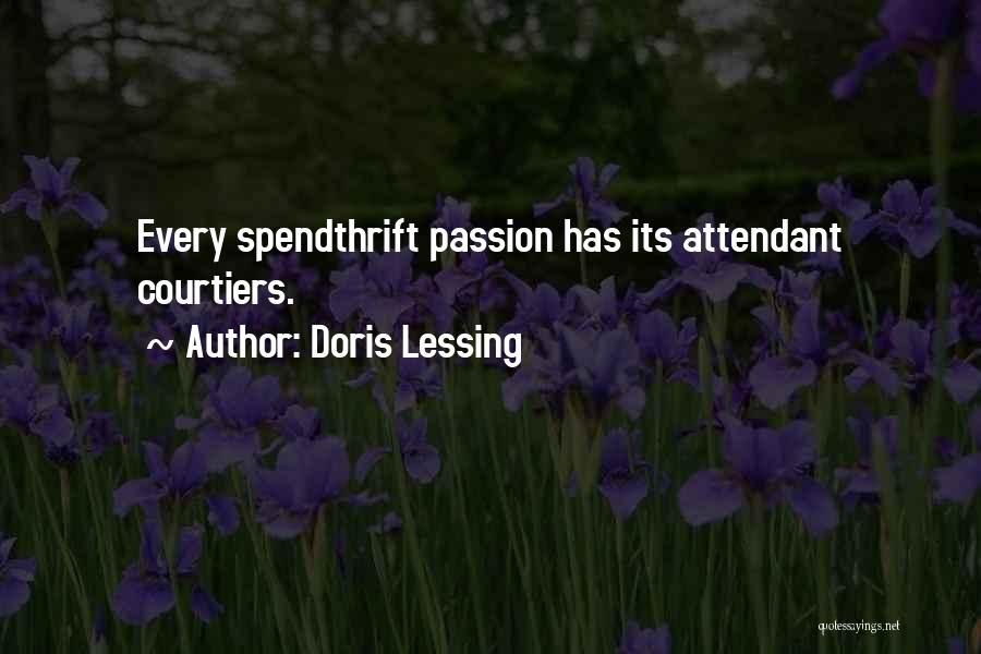 Courtiers Quotes By Doris Lessing