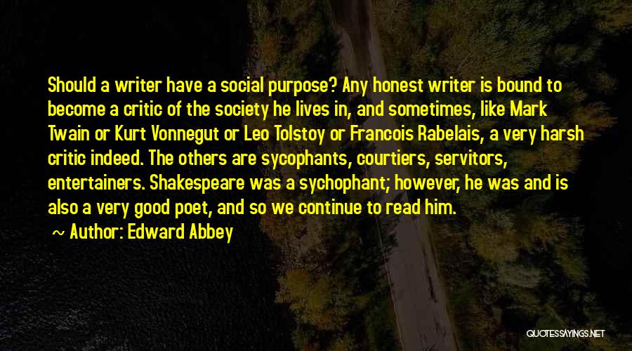 Courtiers Quotes By Edward Abbey
