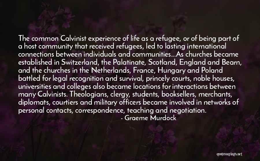 Courtiers Quotes By Graeme Murdock