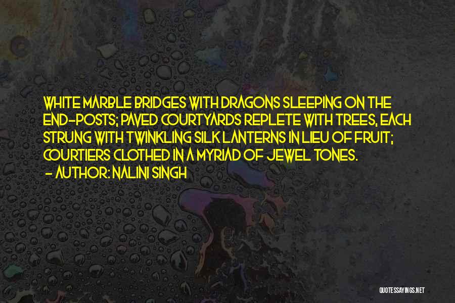 Courtiers Quotes By Nalini Singh Courtiers Quotes By Nalini Singh