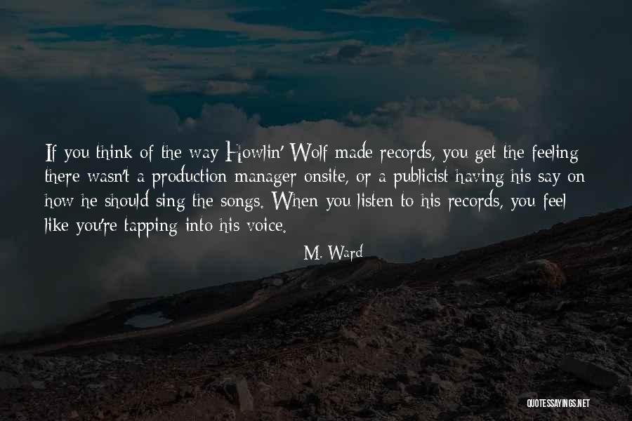 Courting And Dating Quotes By M. Ward Courting And Dating Quotes By M. Ward
