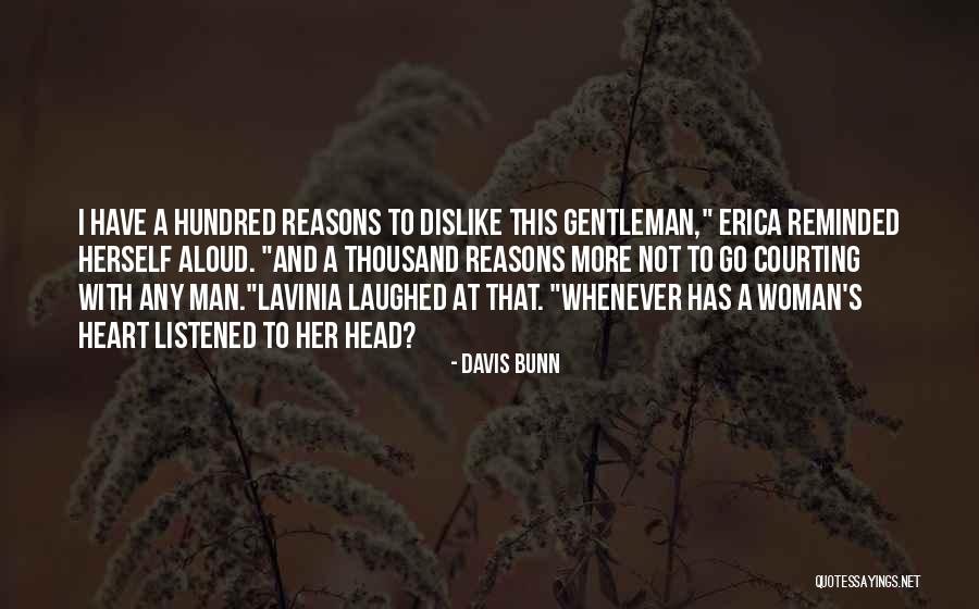 Courting Her Quotes By Davis Bunn Courting Her Quotes By Davis Bunn