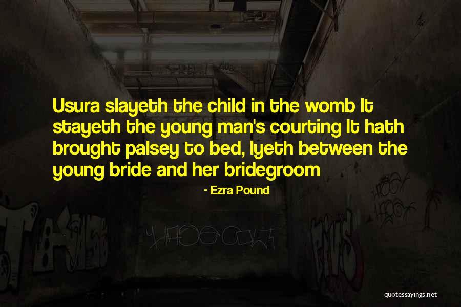 Courting Her Quotes By Ezra Pound Courting Her Quotes By Ezra Pound