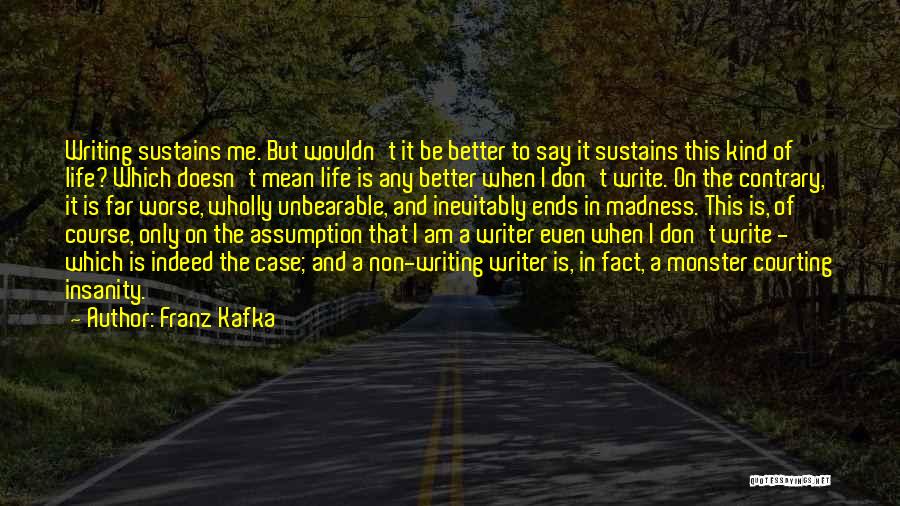 Courting Quotes By Franz Kafka