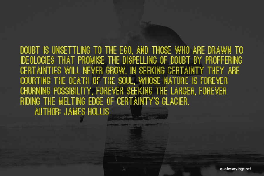 Courting Quotes By James Hollis