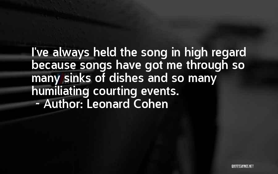 Courting Quotes By Leonard Cohen