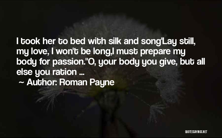 Courting Quotes By Roman Payne