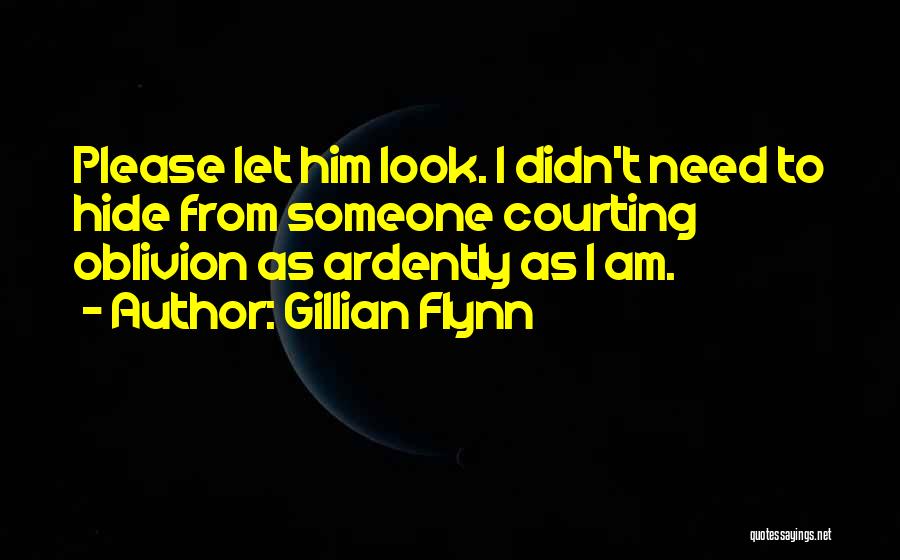 Courting Someone Quotes By Gillian Flynn