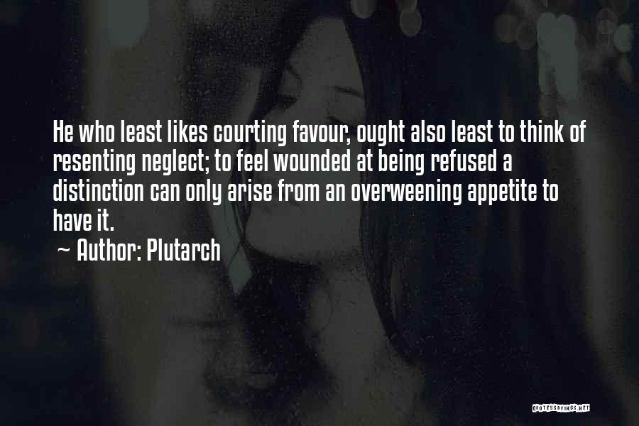 Courting Someone Quotes By Plutarch