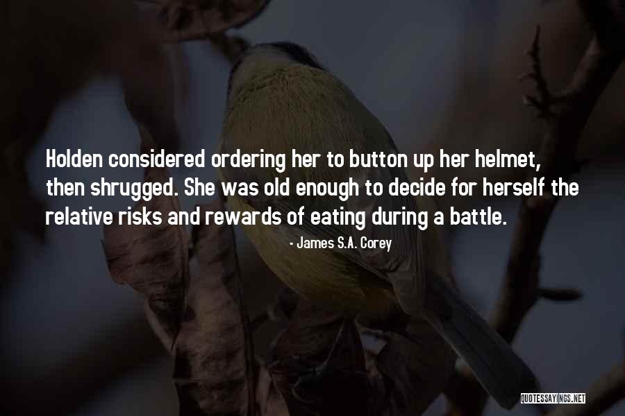 Courtisane De Marque Quotes By James S.A. Corey Courtisane De Marque Quotes By James S.A. Corey