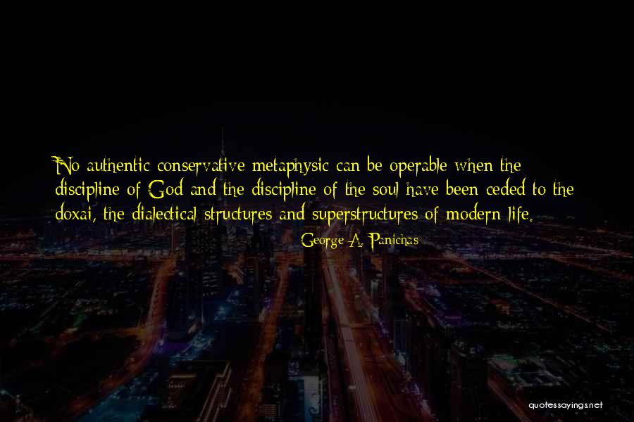 Courtnay Duchin Quotes By George A. Panichas Courtnay Duchin Quotes By George A. Panichas