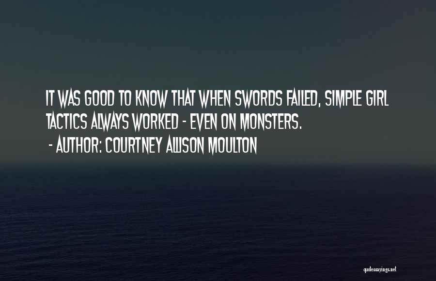 Courtney Allison Moulton Quotes 1109537