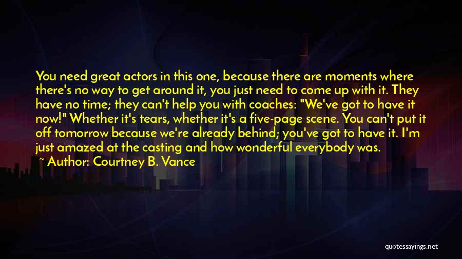 Courtney B. Vance Quotes 1117787