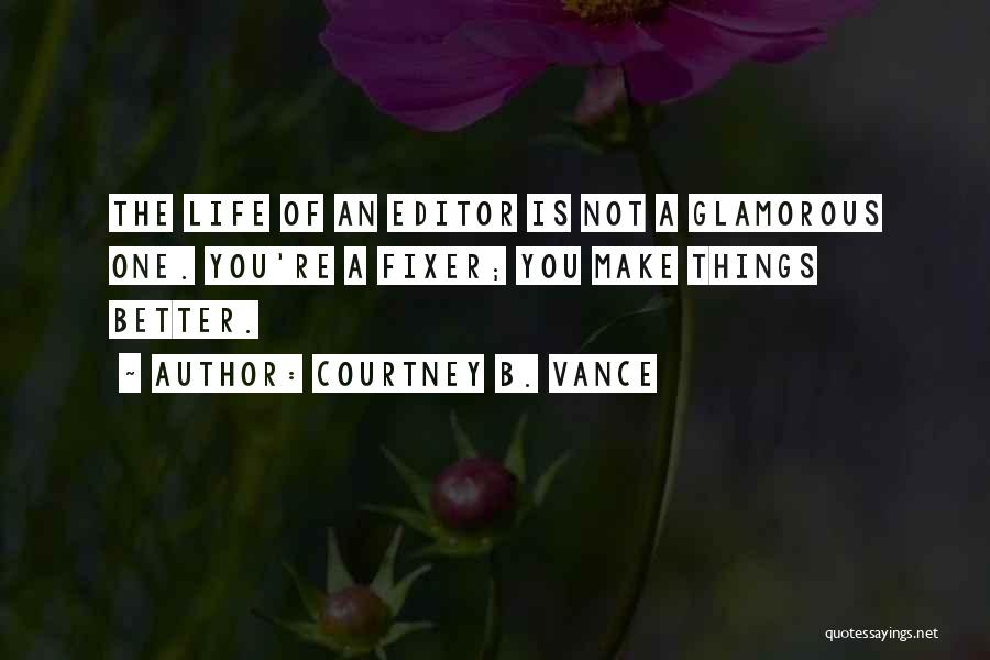 Courtney B. Vance Quotes 145156 Courtney B. Vance Quotes 145156