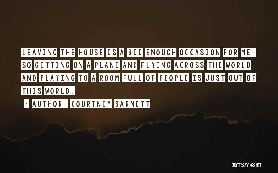 Courtney Barnett Quotes 618053