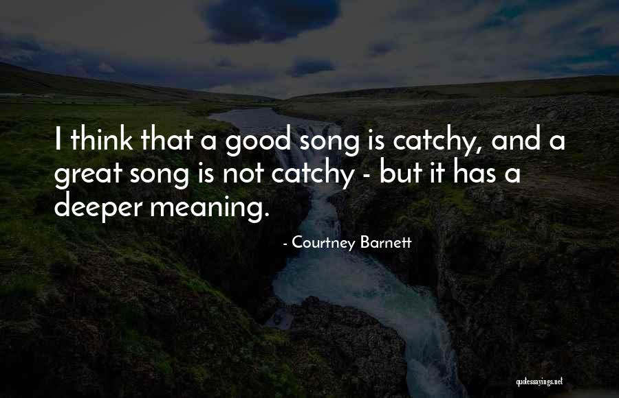 Courtney Barnett Quotes 908571