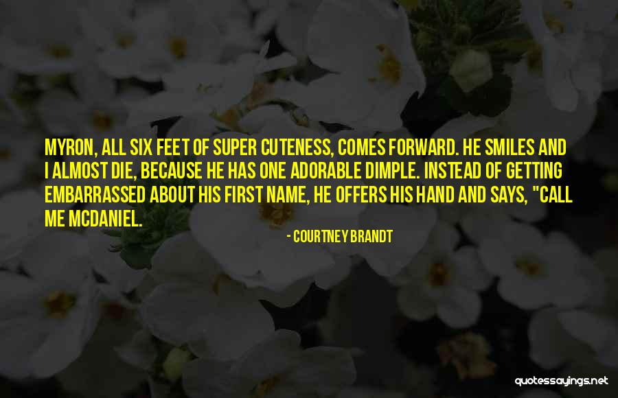 Courtney Brandt Quotes 2250795