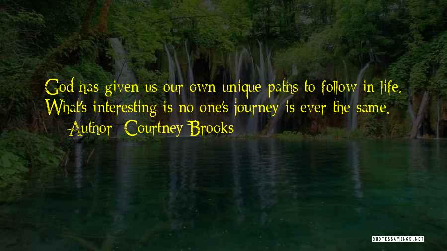 Courtney Brooks Quotes 498858