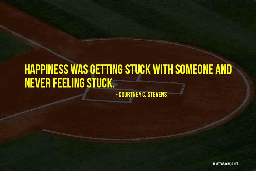 Courtney C. Stevens Quotes 1041718