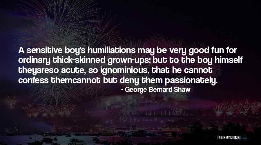 Courtney Cole Every Last Kiss Quotes By George Bernard Shaw Courtney Cole Every Last Kiss Quotes By George Bernard Shaw