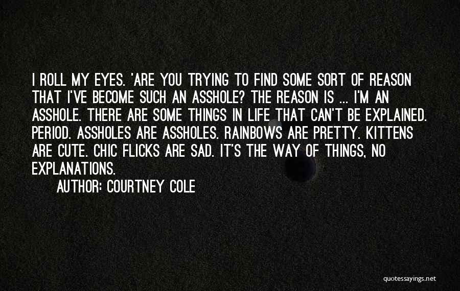 Courtney Cole Quotes 1209730