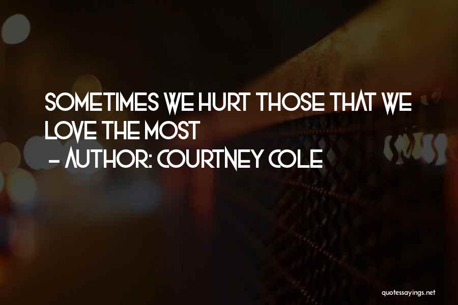 Courtney Cole Quotes 121370