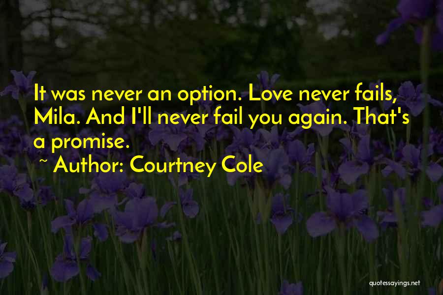 Courtney Cole Quotes 1964351