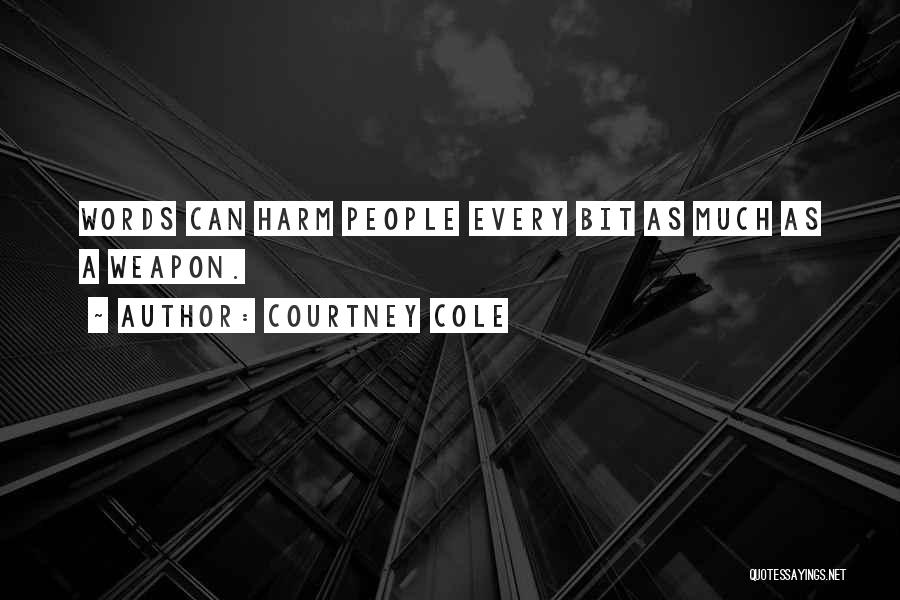 Courtney Cole Quotes 2027826