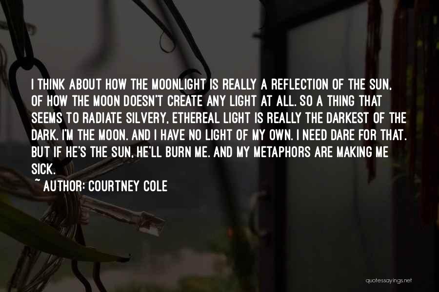 Courtney Cole Quotes 720282