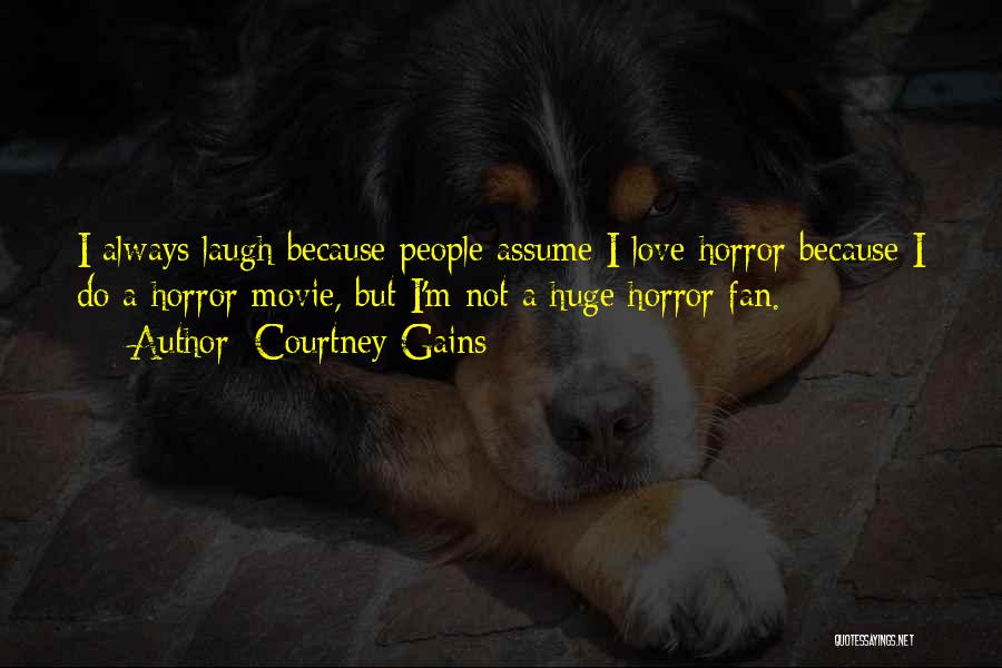 Courtney Gains Quotes 963370 Courtney Gains Quotes 963370