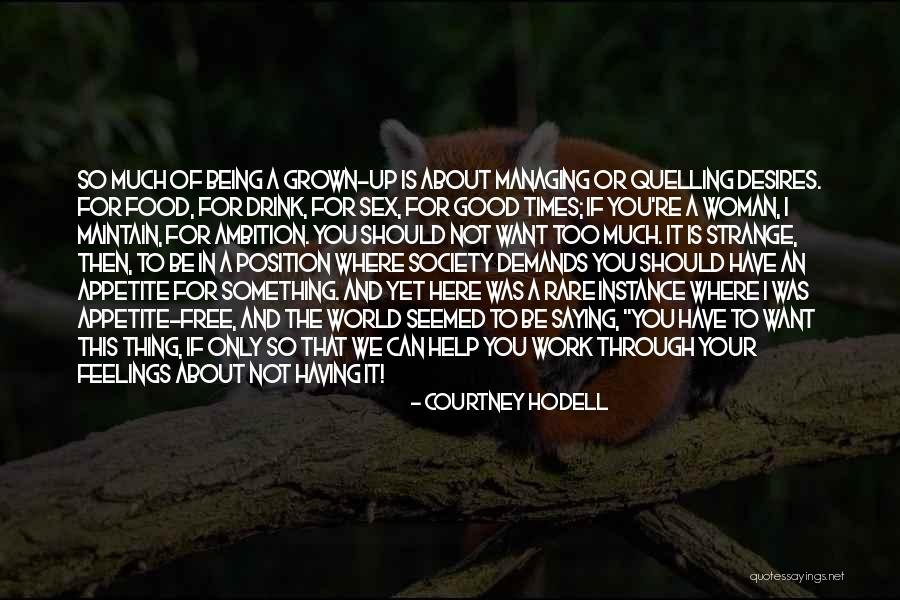 Courtney Hodell Quotes 1532577 Courtney Hodell Quotes 1532577