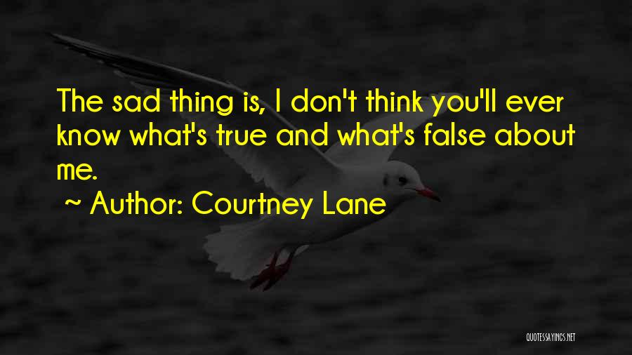 Courtney Lane Quotes 93664
