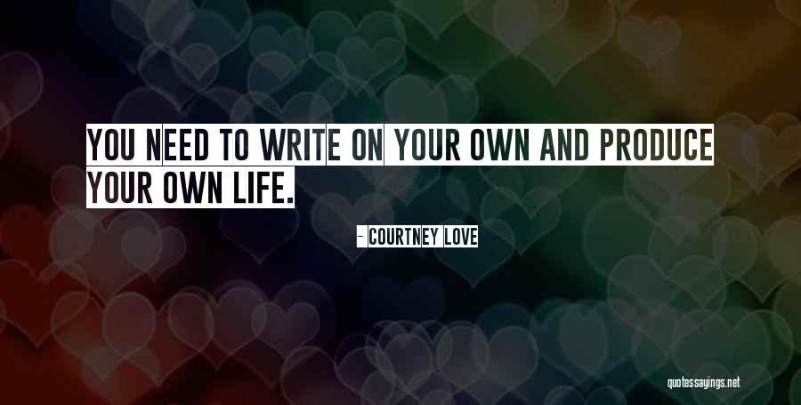 Courtney Love Quotes 321226