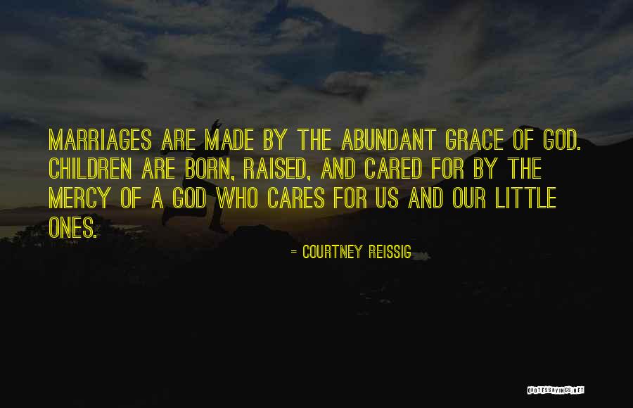 Courtney Reissig Quotes 390598 Courtney Reissig Quotes 390598