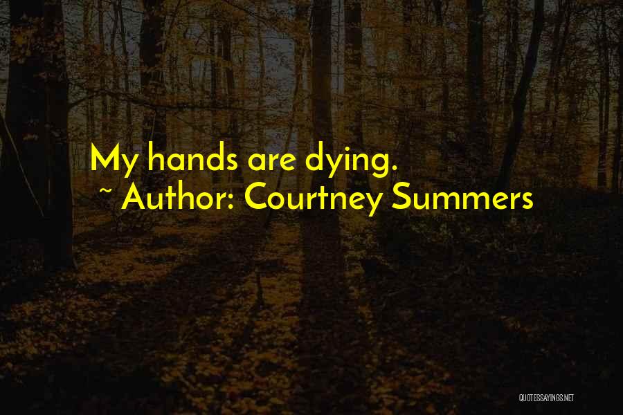 Courtney Summers Quotes 1005242