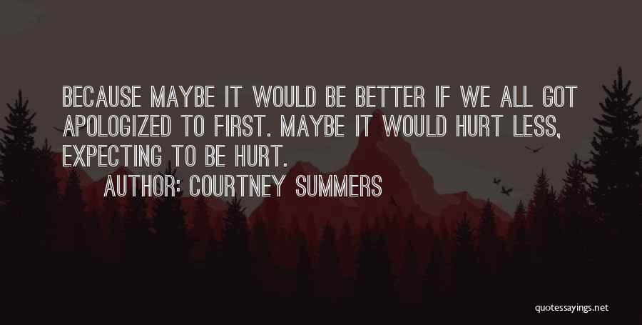 Courtney Summers Quotes 1097119