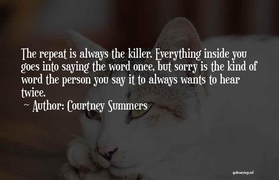 Courtney Summers Quotes 1201799