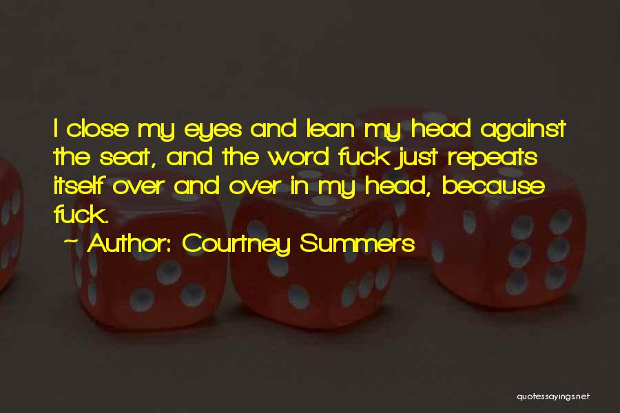 Courtney Summers Quotes 1513970