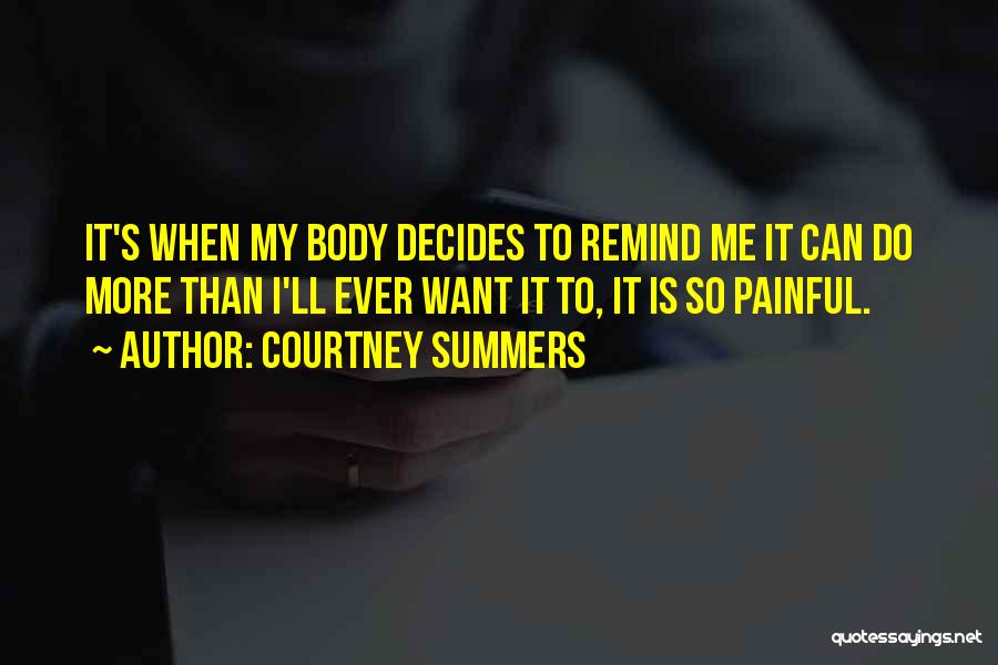 Courtney Summers Quotes 1537964