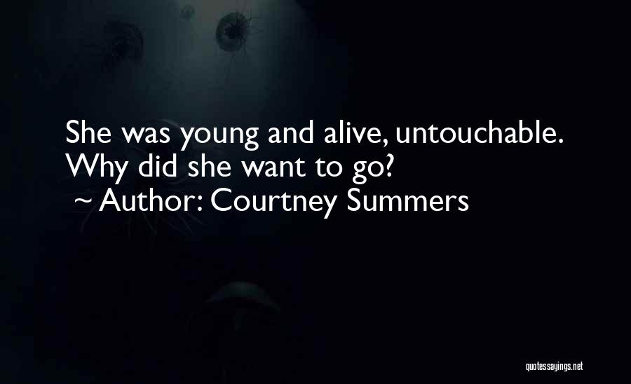 Courtney Summers Quotes 1830919