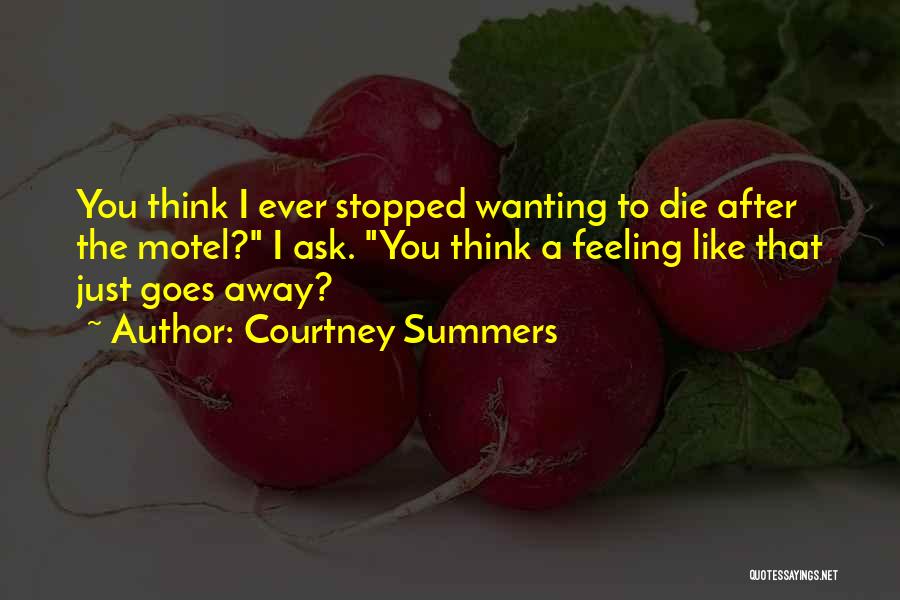 Courtney Summers Quotes 2126570