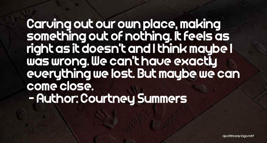 Courtney Summers Quotes 245337