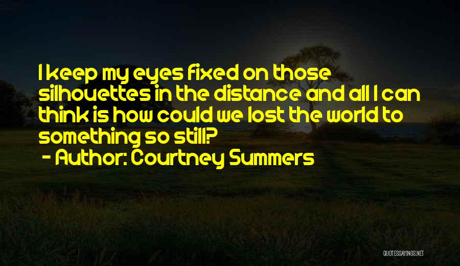 Courtney Summers Quotes 245986